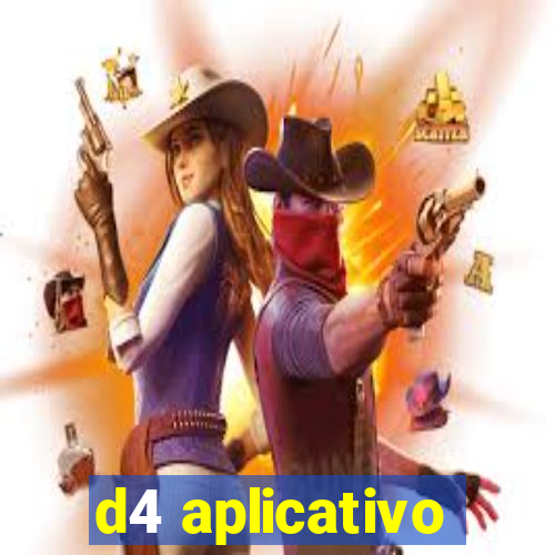 d4 aplicativo